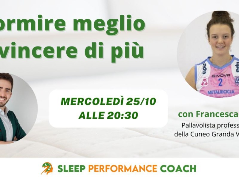 Dormire Meglio e Vincere di Più | Ep.1 con Francesca&nbsp;Scola